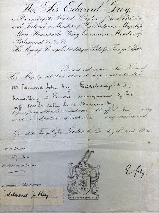Original 1912 British Passport of Mr. Edmond John Hay, issued by Sir Edward Grey, 1st Viscount Grey of Fallodon, British Liberal Statesman and Ambassador to the United States