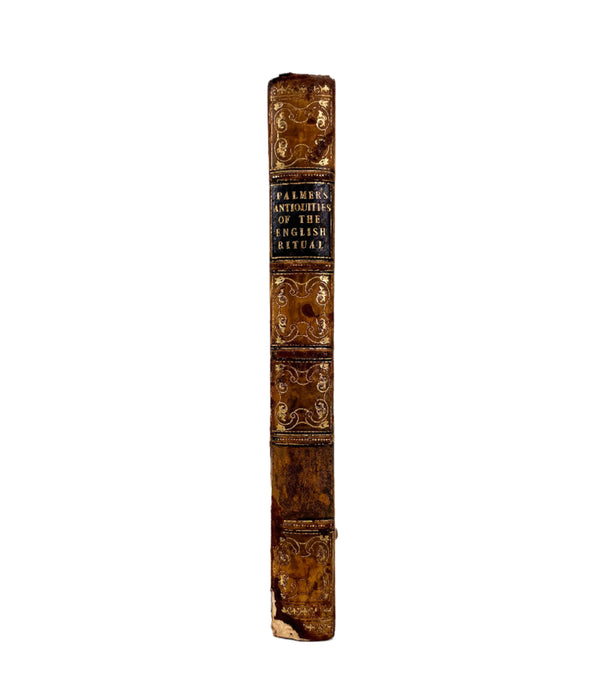 Origines Liturgicae or Antiquities of The English Ritual, and A Dissertation on Primitive Liturgies, Vol. I, Rev. William Palmer, 1832