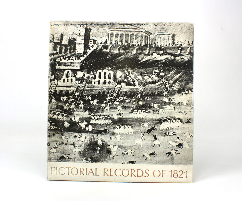 Pictorial Records of 1821, J. Meletopoulos, Athens 1971 - Greek War of Independence, Limited edition