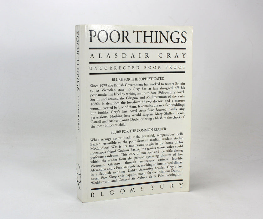 Poor Things, by Alasdair Gray; Uncorrected Signed Book Proof, 1992 Proof copy.