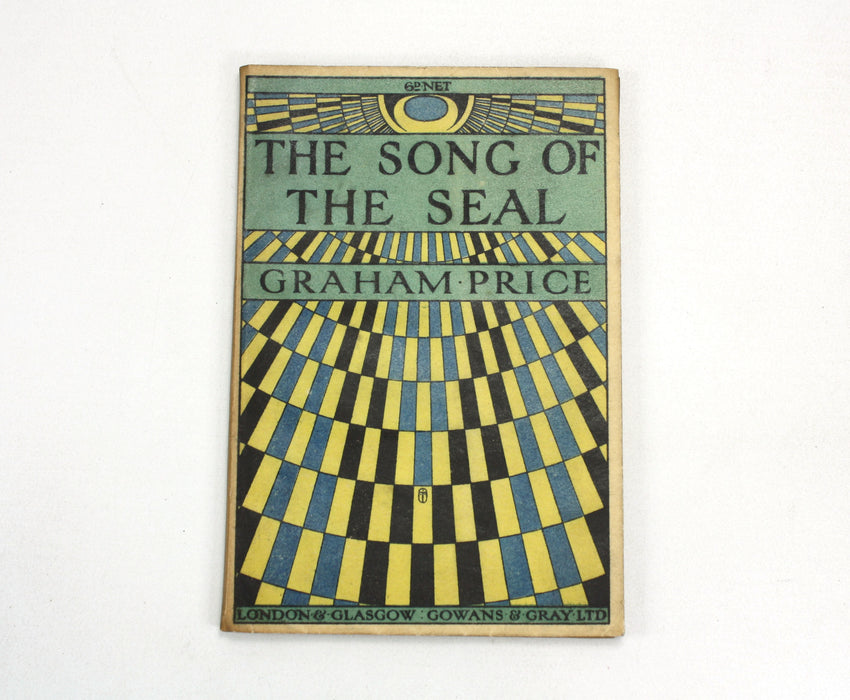 Reperatory Plays by Gowans & Gray; The Song of The Seal, Graham Price, 1912