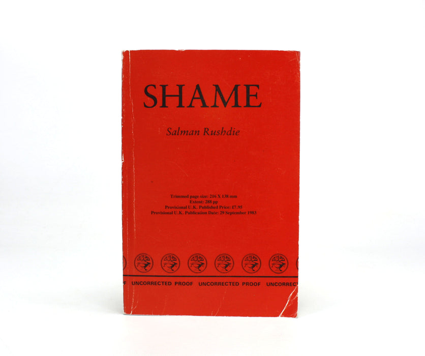 Salman Rushdie; Uncorrected Proof, Shame, 1983