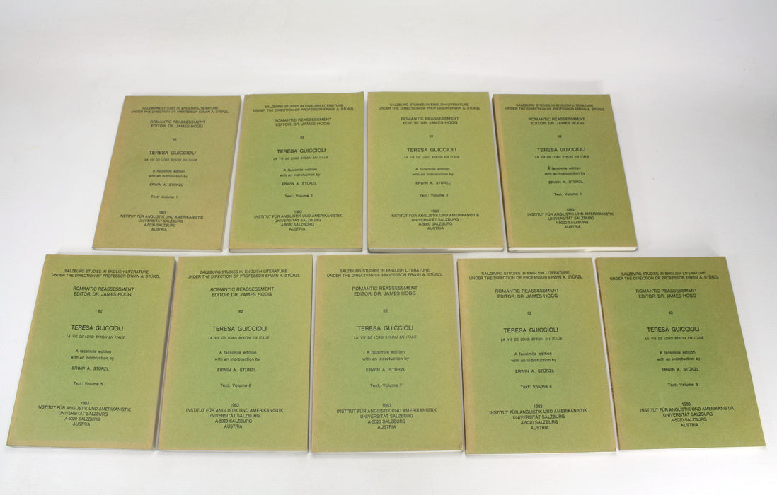 Salzburg Studies: Romantic Reassessment, ed. James Hogg; La Vie de Lord Byron en Italie, Teresa Guiccioli; A Facsimile edition - 9 Volume set