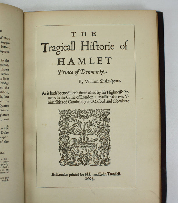 Shakspere's Hamlet, the First Quarto, 1603, A Facsimile in Photo-Lithography by William Griggs, Frederick J. Furnivall, c. 1881. House of Lords Library copy with theatre production notation