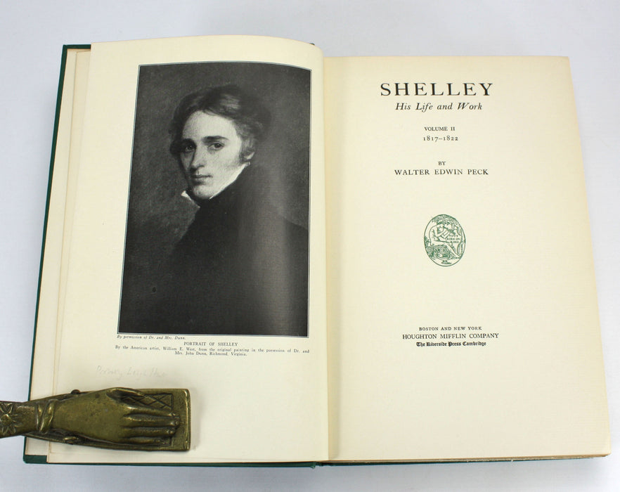 Shelley His Life and Work, Walter Edwin Peck, 1927, 2 Vols