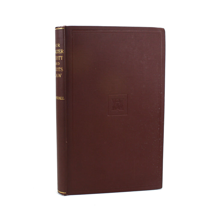 Sir Walter Scott and Scots Law, David Marshall, 1932
