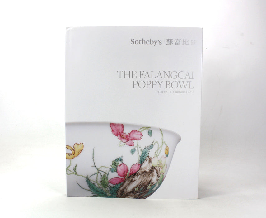 Sotheby's, Hong Kong; The Falangcai Poppy Bowl, 3 October 2018