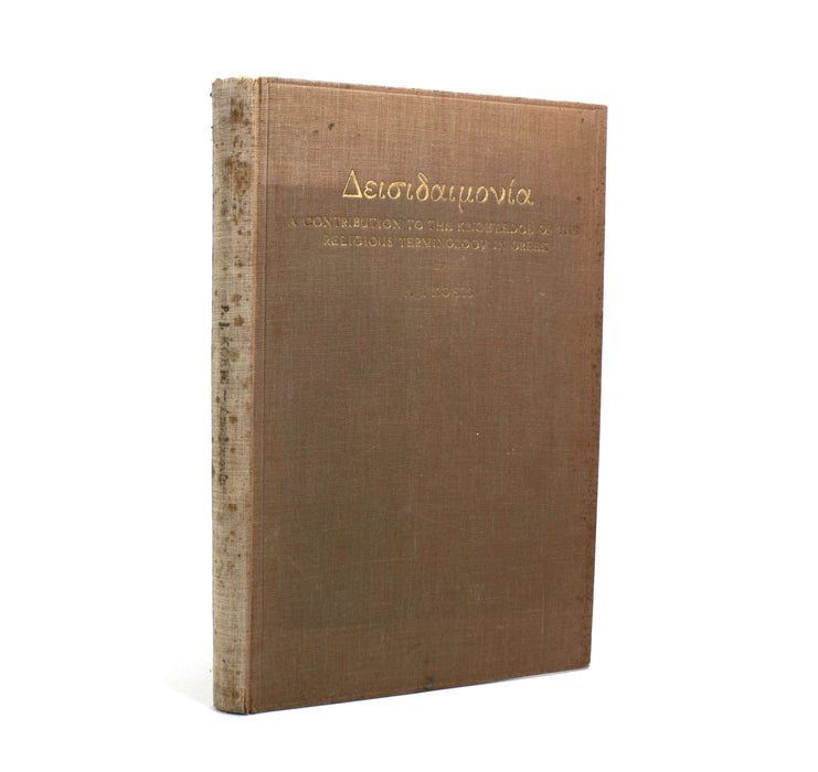 δεισιδαιμονία (Superstition); A contribution to the knowledge of the religious terminology in Greek. Doctoral Thesis. Peter John Koets, 1929