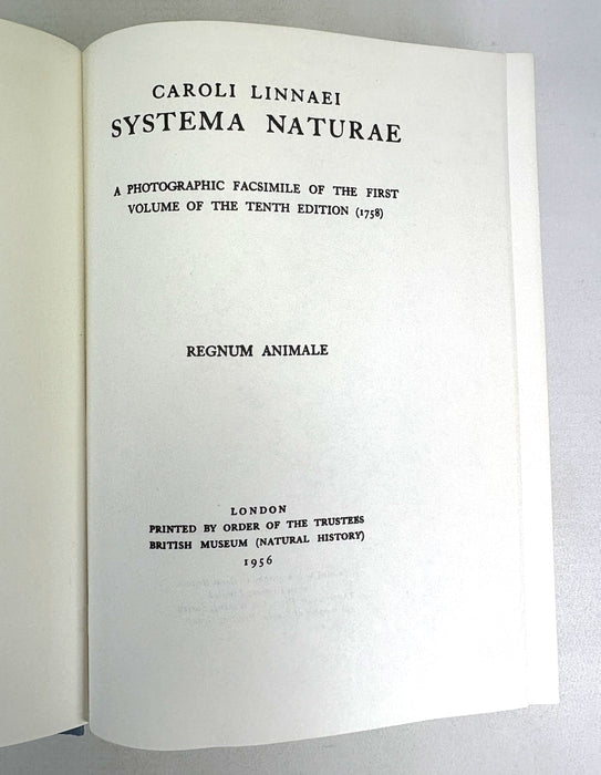 Systema Naturae; A Photographic Facsimile of the First Volume of the Tenth Edition (1758), Caroli Linnaei; Regnum Animale, British Museum, 1956