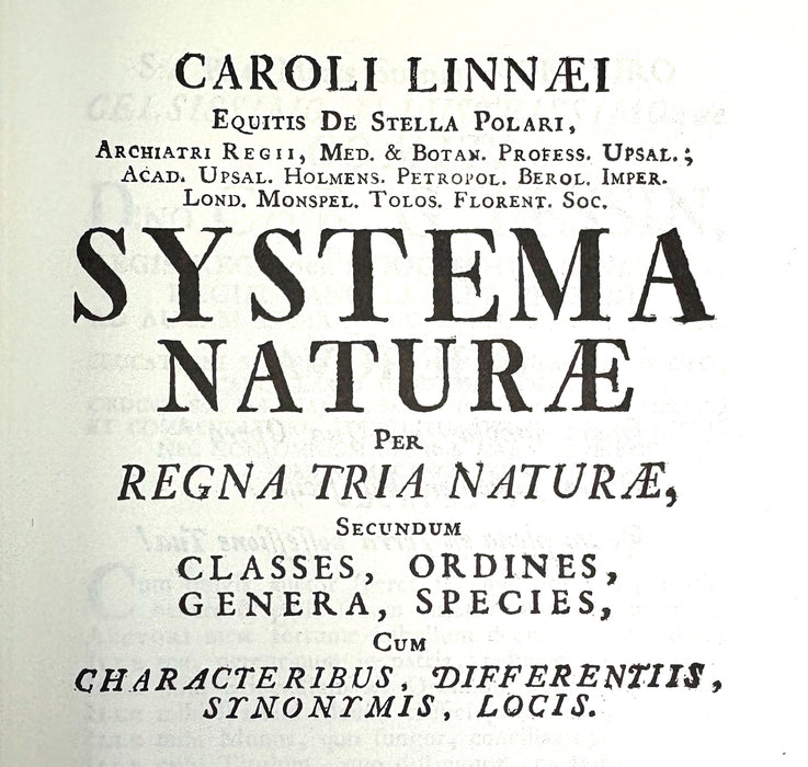 Systema Naturae; A Photographic Facsimile of the First Volume of the Tenth Edition (1758), Caroli Linnaei; Regnum Animale, British Museum, 1956
