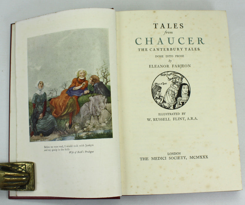 Tales from Chaucer; The Canterbury Tales. Done Into Prose by Eleanor Farjeon. Illustrated by W. Russell Flint, Medici Society 1930