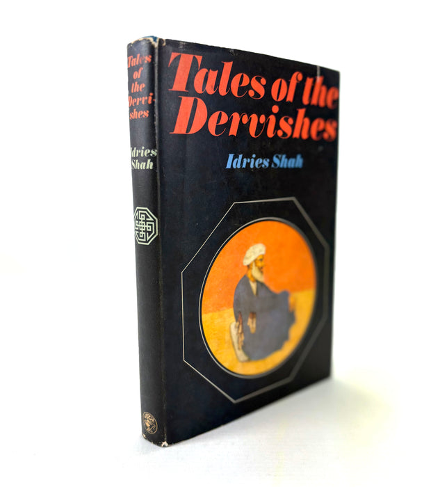 Tales of The Dervishes; Teaching-stories of the Sufi Masters over the past thousand years, Idries Shah, 1969