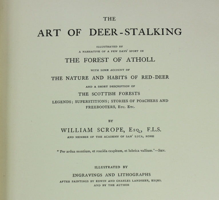 The Art of Deer-Stalking, William Scrope, Edward Arnold, 1897