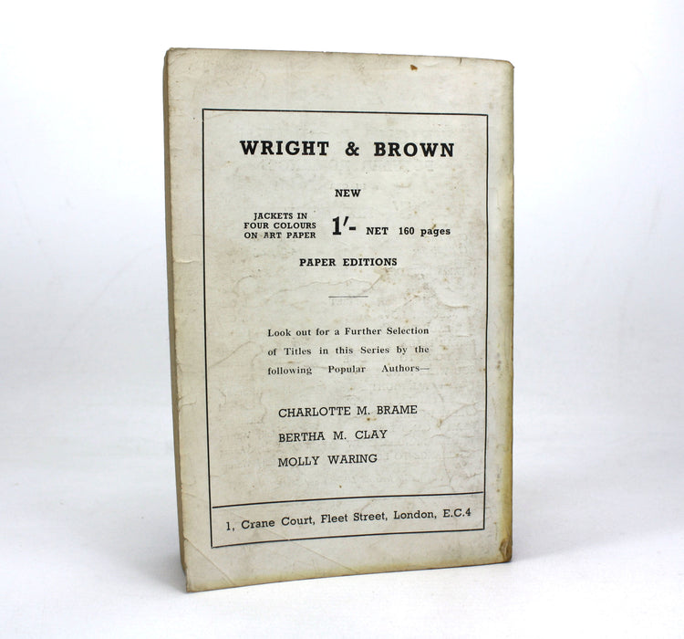 The Bondage of Riches, Annie S. Swan, Wright & Brown, c. 1920
