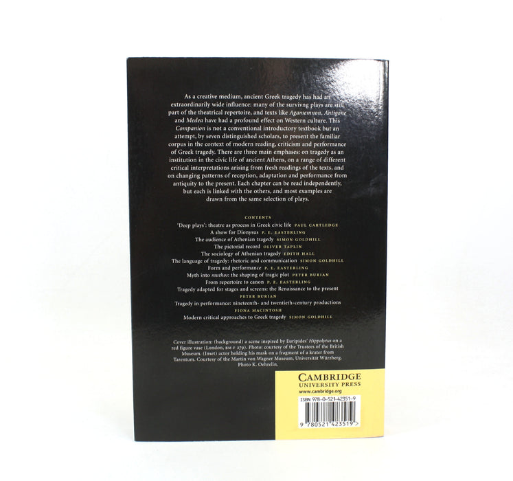 The Cambridge Companion to Greek Tragedy, P.E. Easterling, 2001. William St Clair's copy.