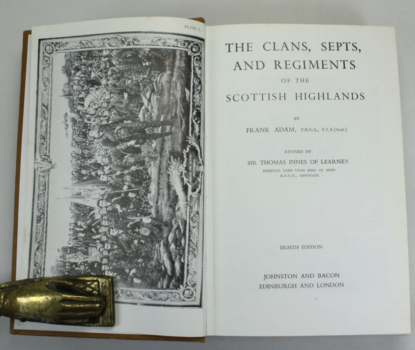 The Clans, Septs, and Regiments of the Scottish Highlands, Frank Adam, Revised Thomas Innes of Learney, 1977