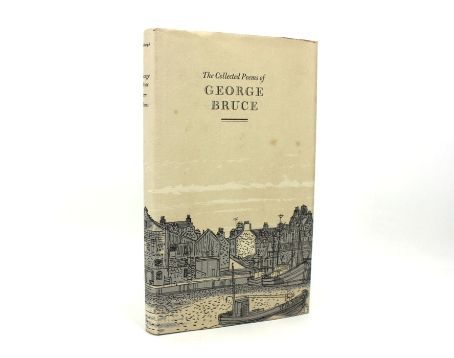 The Collected Poems of George Bruce, 1971, Signed Presentation copy from the poet to sculptor, Pilkington Jackson