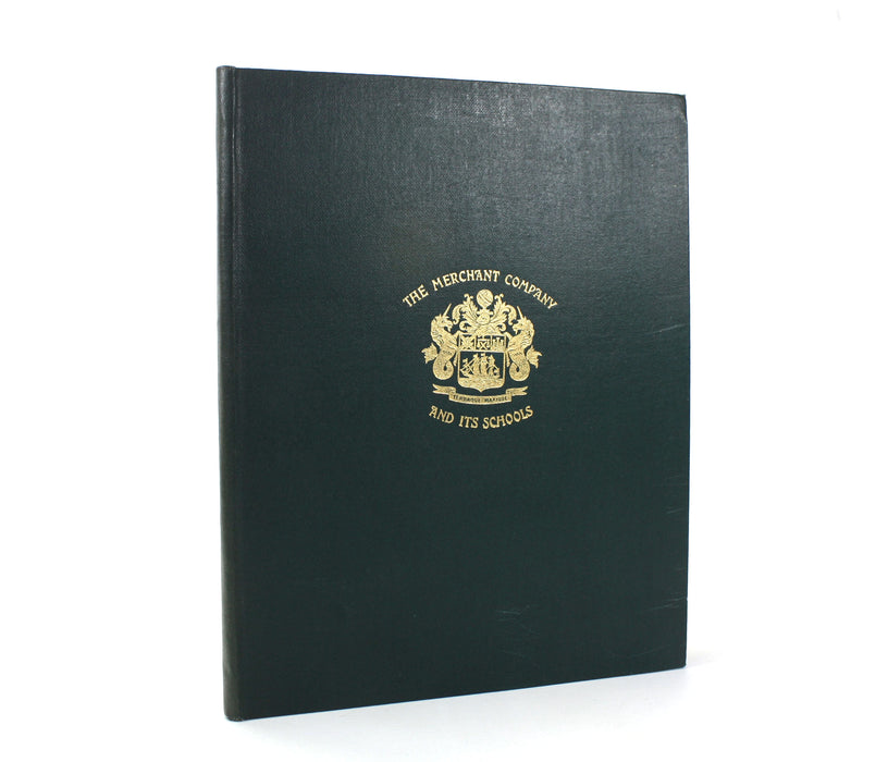 The Company of the Merchants of the City of Edinburgh And Its Schools 1694-1920, John Harrison, 1920