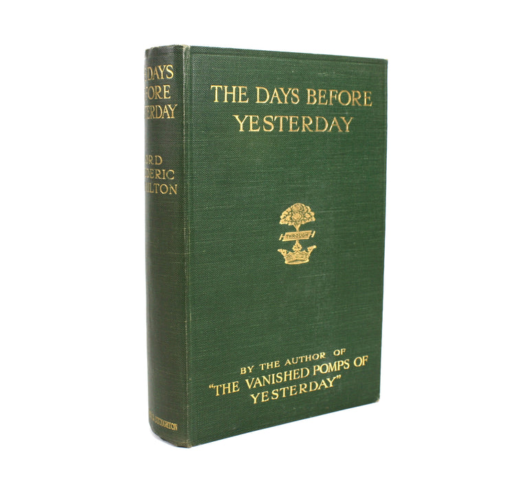The Days Before Yesterday, Lord Frederic Hamilton, 1920
