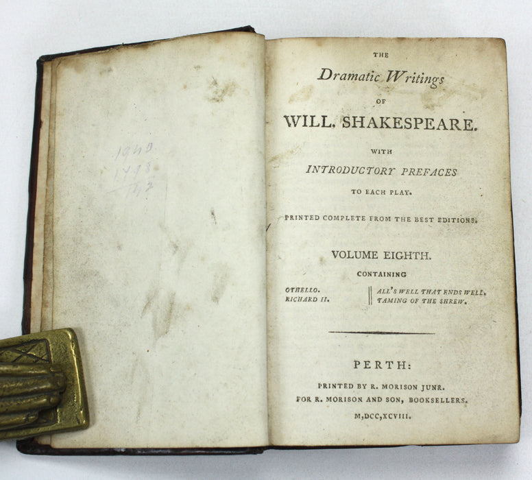 The Dramatic Writings of William Shakespeare, Volume Eighth; Othello, Richard II, All's Well That Ends Well, Taming of the Shrew, R. Morison, Perth, 1798