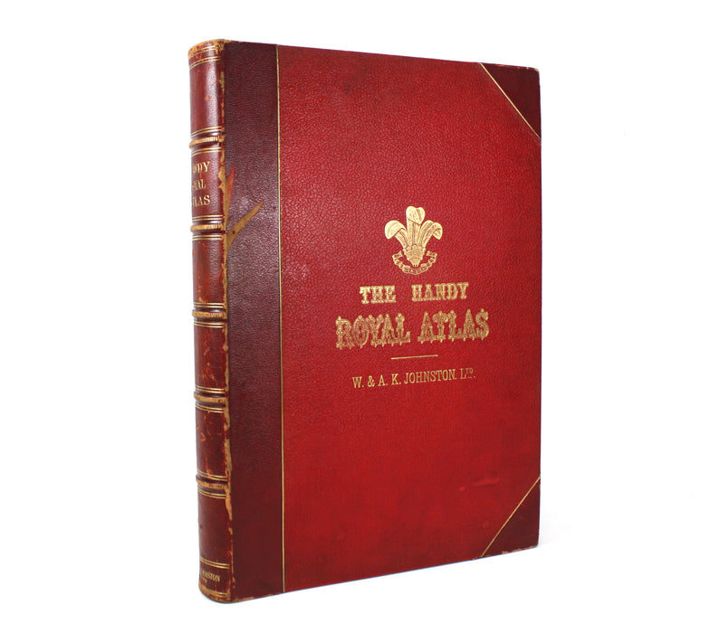 The Handy Royal Atlas of Modern Geography, Alexander Keith Johnston & G.H. Johnston, W. & A.K. Johnston, Limited, Edinburgh and London, 1908