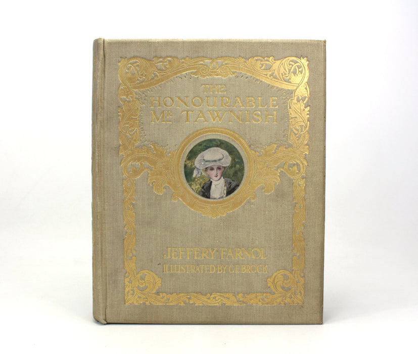 The Honourable Mr. Tawnish, A Romance, by Jeffery Farnol, Illustrated by C.E. Brock, 1913