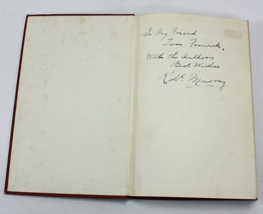 The House of Memories, Robert Murray, author inscribed, 1944
