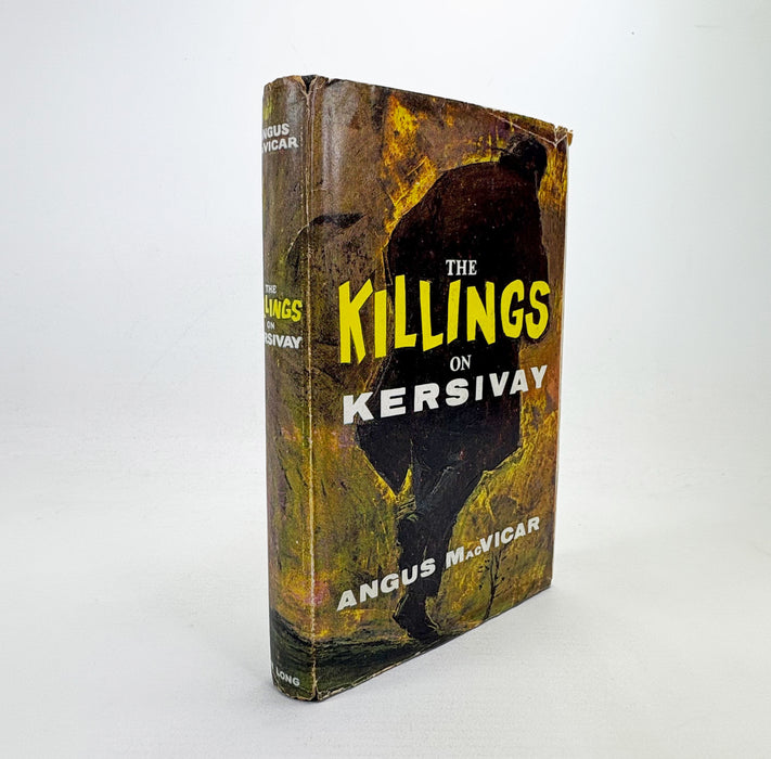 The Killings on Kersivay, Angus MacVicar, John Long Limited, 1962