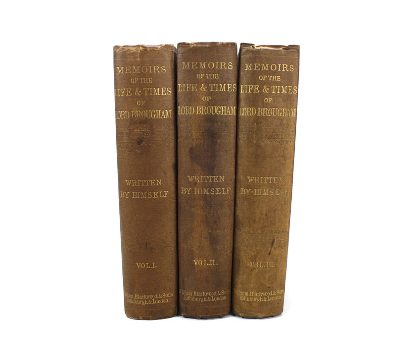 The Life and Times of Henry Lord Brougham, 3 Vols 1871, With Autograph Letter Signed