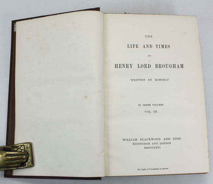 The Life and Times of Henry Lord Brougham, 3 Vols 1871, With Autograph Letter Signed