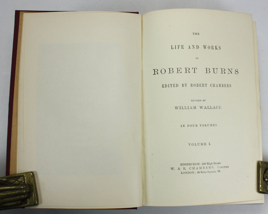 The Life and Works of Robert Burns; edited by Robert Chambers, Revised by William Wallace, 1896