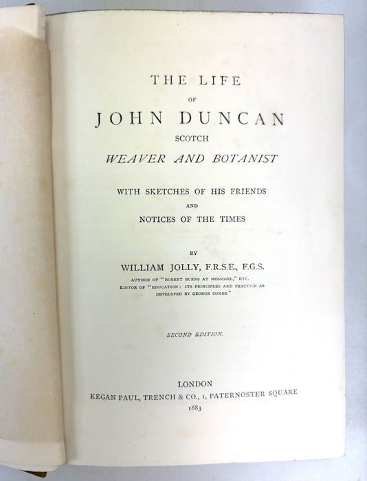 The Life of John Duncan, Scotch Weaver and Botanist, William Jolly, 1883