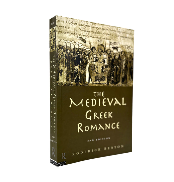 The Medieval Greek Romance, Roderick Beaton, 1996