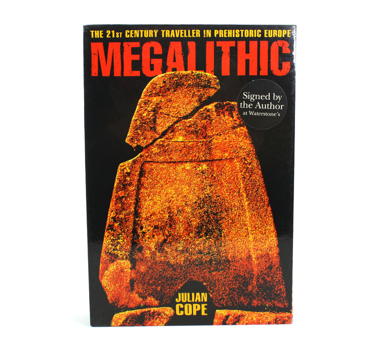 The Megalithic European, Julian Cope, 2004, Signed First edition