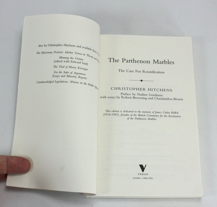 The Parthenon Marbles; The Case for Unification, Christopher Hitchens, 2008