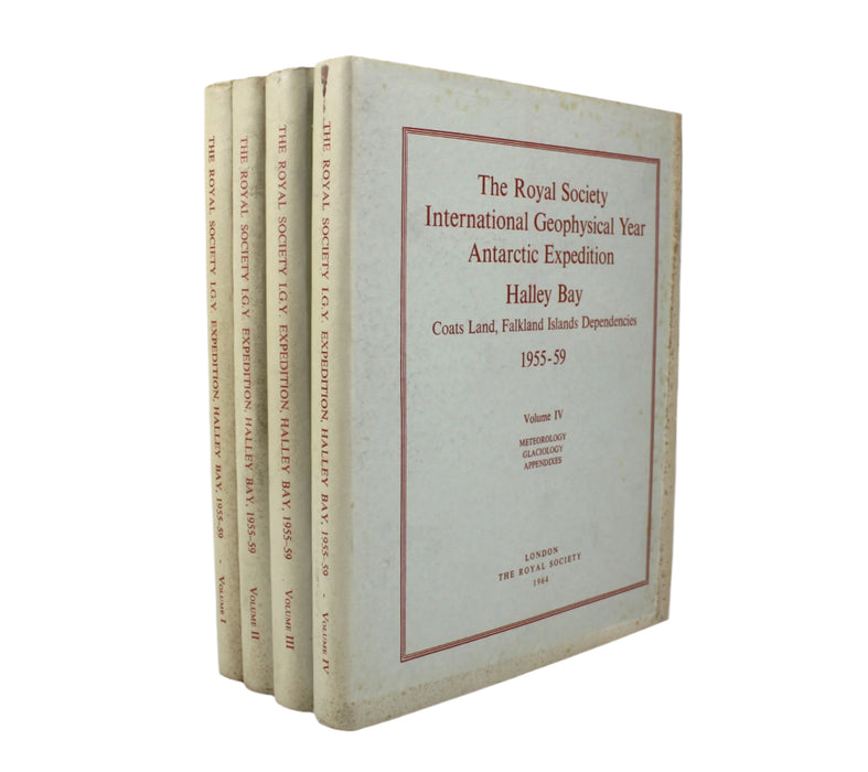 The Royal Society Geophysical Year Antarctic Expedition; Halley Bay, Coats Land, Falkland Island Dependencies, 1955-59, 4 Vols Complete