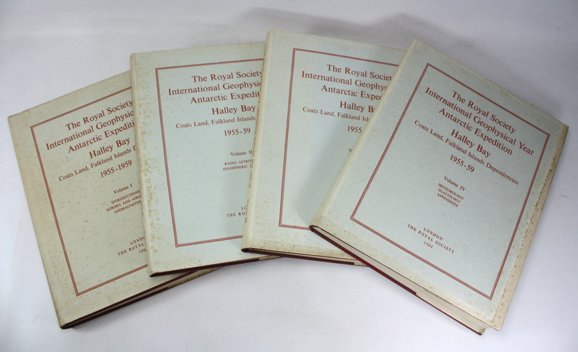 The Royal Society Geophysical Year Antarctic Expedition; Halley Bay, Coats Land, Falkland Island Dependencies, 1955-59, 4 Vols Complete