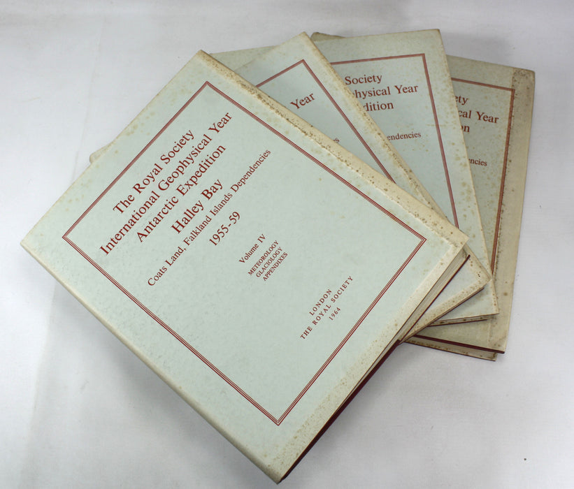 The Royal Society Geophysical Year Antarctic Expedition; Halley Bay, Coats Land, Falkland Island Dependencies, 1955-59, 4 Vols Complete