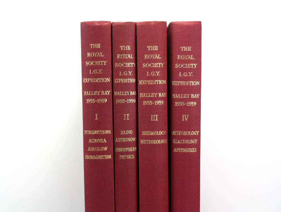 The Royal Society Geophysical Year Antarctic Expedition; Halley Bay, Coats Land, Falkland Island Dependencies, 1955-59, 4 Vols Complete