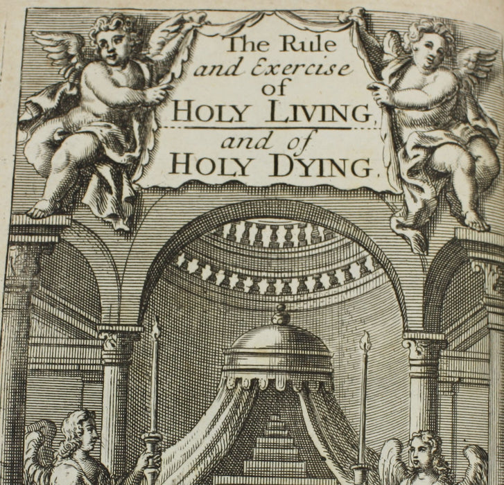 The Rules and Exercises of Holy Living and Holy Dying, Jeremy Taylor, 1719