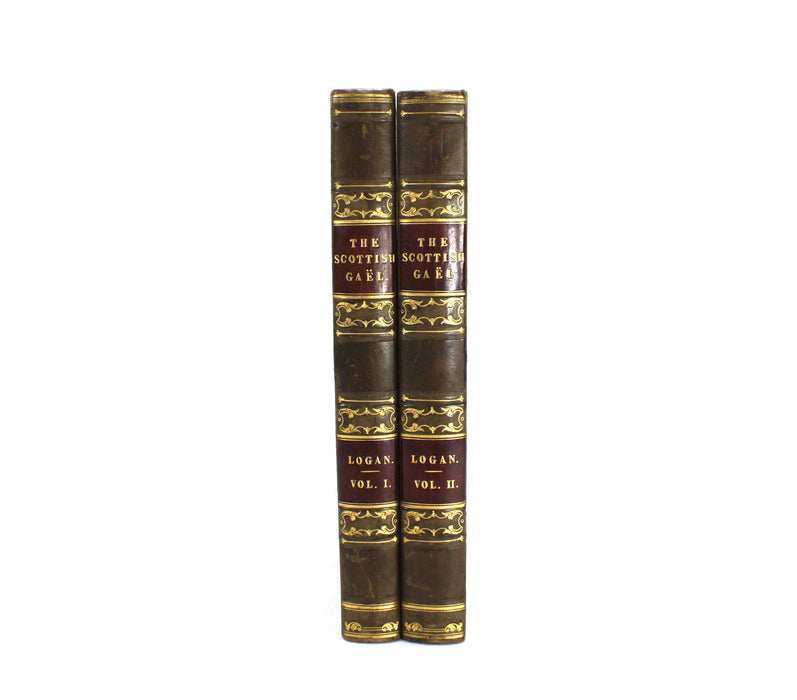 The Scottish Gael; or Celtic Manners, as Preserved Among the Highlanders, James Logan, 1831