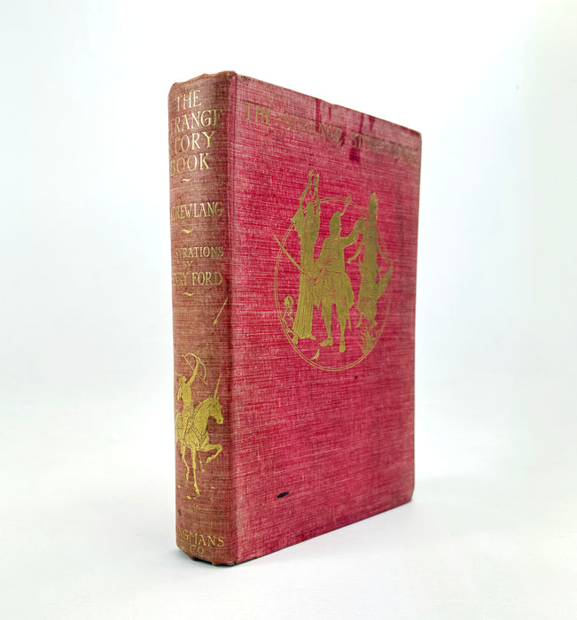 The Strange Story Book, by Mrs Lang, edited by Andrew Lang, 1913 first edition
