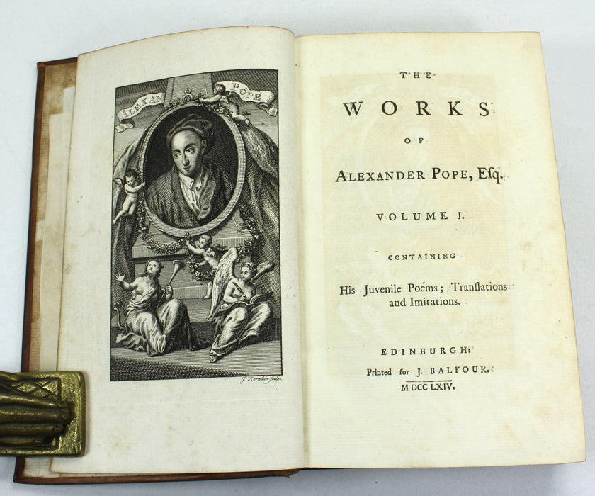 The Works of Alexander Pope, Esq, Volume I, containing His Juvenile Poems; Translations and Imitations, 1764