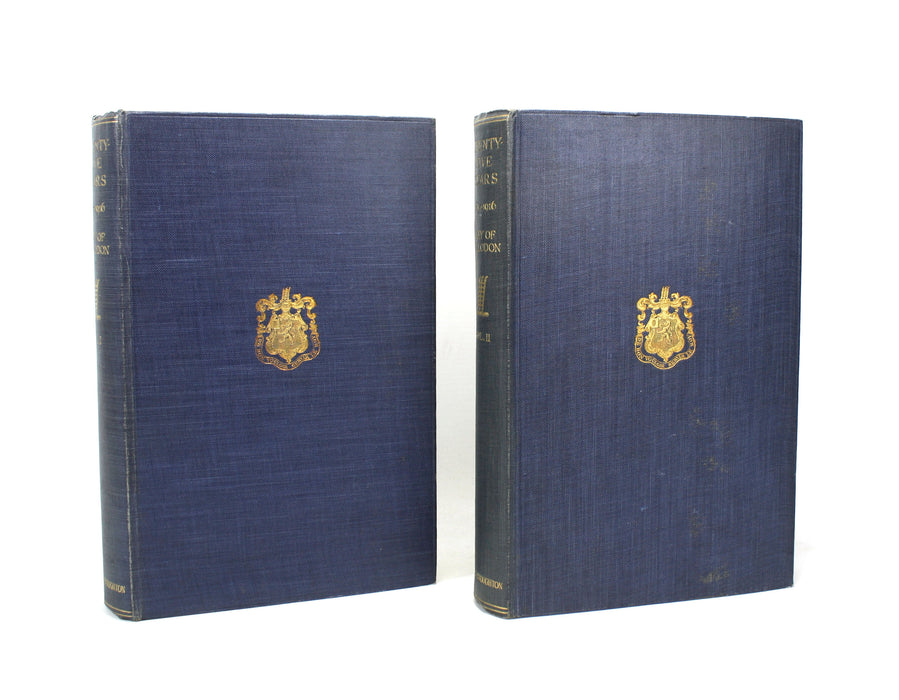 Twenty-Five Years 1892-1916, Viscount Grey of Fallodon, In Two Volumes, 1925
