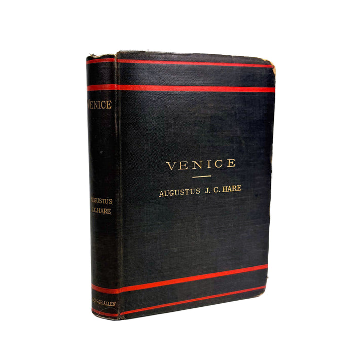 Venice, Augustus J.C. Hare, 1900