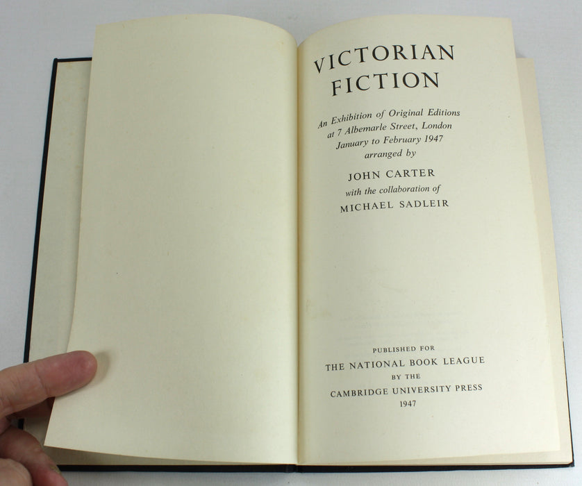 Victorian Fiction; An Exhibition of Original Editions, John Carter and Michael Sadleir, 1947