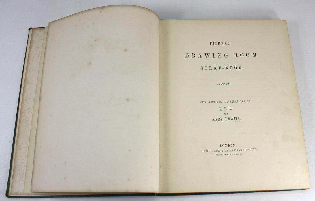 Fisher's Drawing Room Scrap-book, 1840, L.E.L. and Mary Howitt