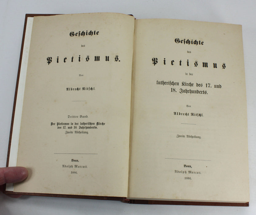 Geschichte des Pietismus. By Albrecht Ritschl. 3 Volumes complete. 1880 - 1886.