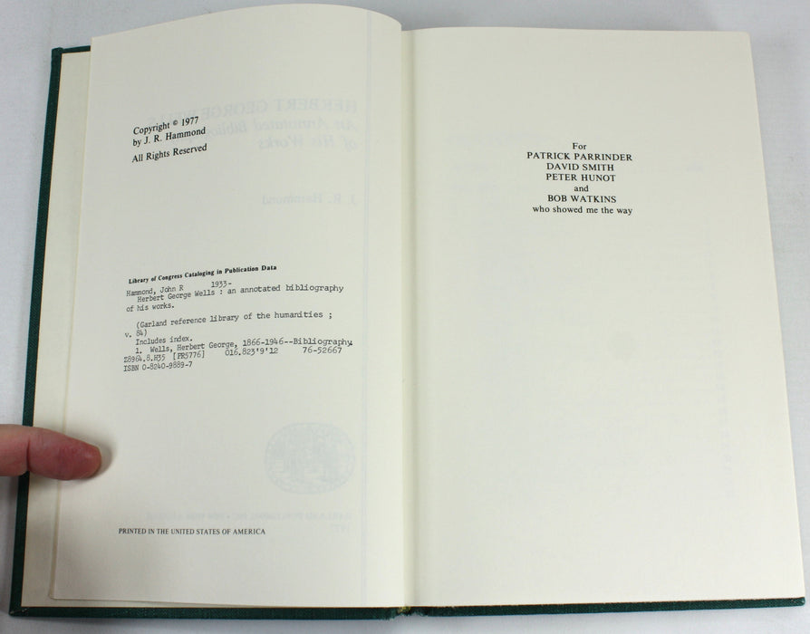 Herbert George Wells; An Annotated Bibliography of His Works, J.R. Hammond, 1977