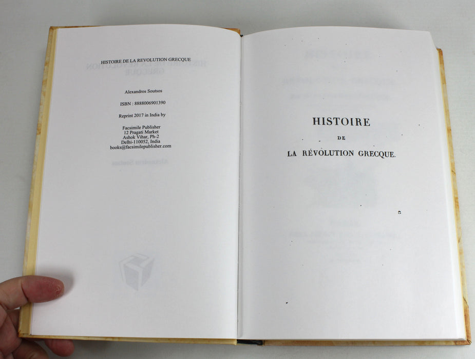 Histoire de la Revolution Grecque, Alexandros Soutsos, 2017 reprint of 1829 publication
